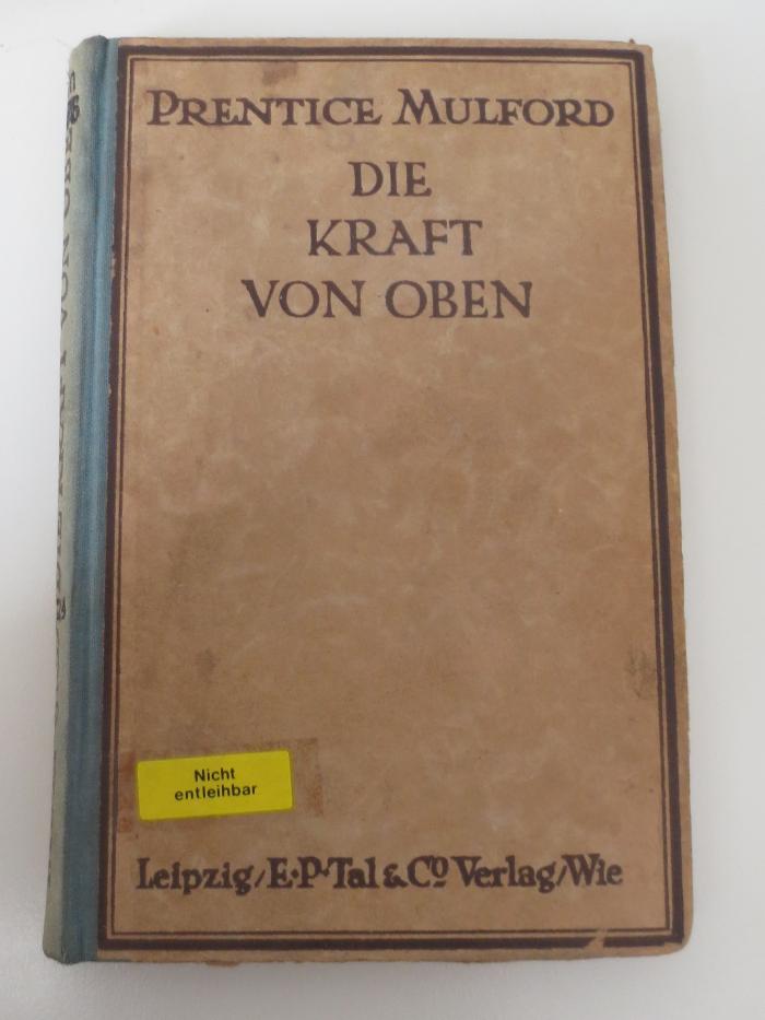 Hn 296: Die Kraft von oben : Essays (1924)