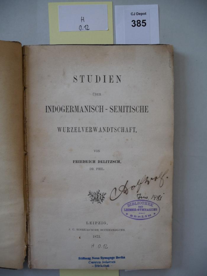 H 0 12: Studien über indogermanisch-semitische Wurzelverwandtschaft (1873)