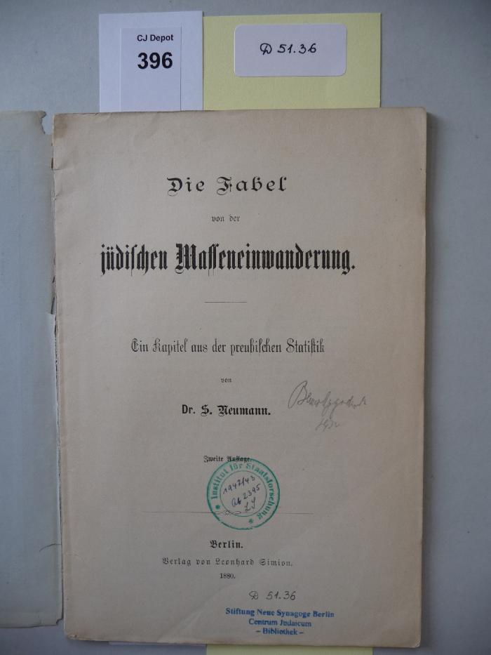 D 51 36: Die Fabel von der jüdischen Masseneinwanderung : ein Kapitel aus der preußischen Statistik. (1880)