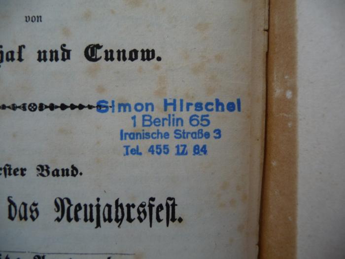 - (Hirschel, Simon), Stempel: -; 'Simon Hirschel, 1 Berlin 65, Iranische Straße 3'. 
