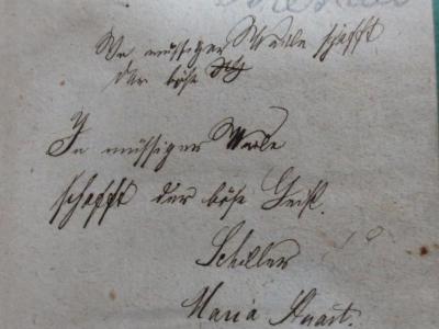  Maria Stuart : Macbeth (1822);- (Staub, Simon), Von Hand: Annotation; 'In müssiger Weile schafft der böse [..]
In müssiger Weile schafft der böse Geist.
Schiller
Maria Stuart.'. 