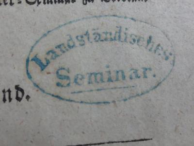 - (Landständisches Seminar (Bautzen)), Stempel: Name, Berufsangabe/Titel/Branche; 'Landständisches Seminar.'.  (Prototyp)