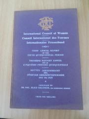  Third Annual Report of the Fifth Quinquennial Period - Troisième Rapport Annuel de la Cinquième Période Quinquennale - Dritter Jahresbericht der fünften Geschäftsperiode : 1911 - 1912 (1912)
