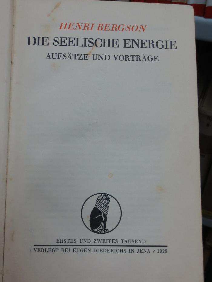 Hr 5 2. Ex.: Die seelische Energie : Aufsätze und Vorträge (1928)