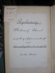 K46 / 3191 (Wittelshöfer, Otto), Etikett: Ortsangabe, Notiz; 'Regelmässig.
Mittwoch Abend
gesellige Zusammenkunft im Admiralsgarten, Friedrichstr. 102.
linke Seite.'. 