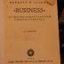 Me 398 e: Business : sechszehn Lehrsätze vom Geschäftserfolg (1928)