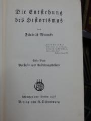 Aa 282 1, 2. Ex.: Die Entstehung des Historismus : Vorstufen und Aufklärungshistorie (1936)