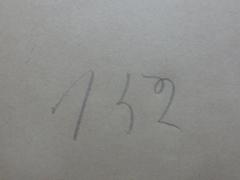 G46 / 3332 (Bergungsstelle 152, NS-Literatur vom Prenzlauer Berg (Bezirksamt)), Von Hand: Nummer; '152'.  (Prototyp)