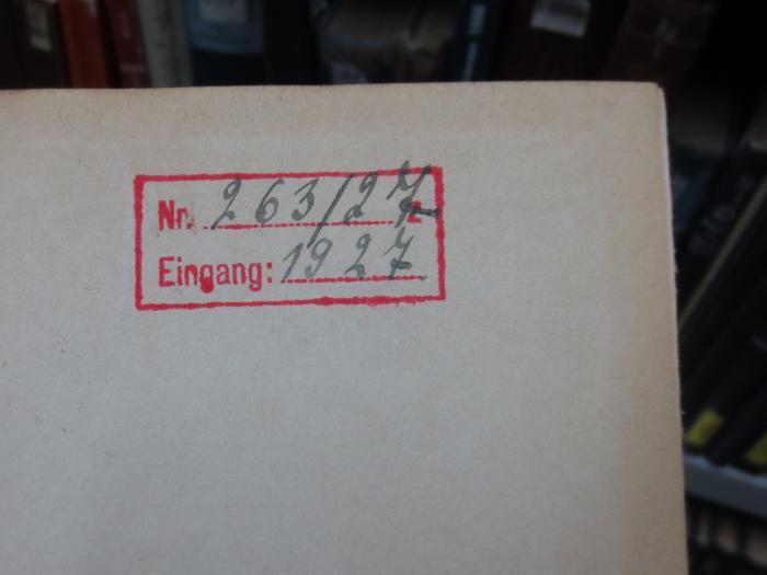 Af 907 13: Experiments in State Controll : at the War Office and the Ministry of Food (1924);G45II / 2175 (unbekannt;Bibliothek des OKM), Stempel: Inventar-/ Zugangsnummer, Datum, Nummer; 'Nr. 263/27 z
Eingang: 1927'. 