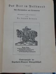 Ah 252 2. Ex.: Das Bier im Volksmund : Alte Sprichwörter und Redensarten (1930)