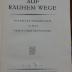 Ah 305: Auf rauhem Wege : Jugenderinnerungen eines deutschen Professors (1927)