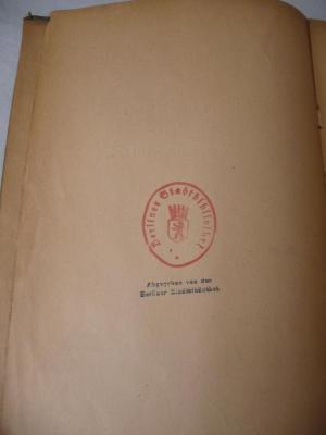 - (York-Steiner, Heinrich), Stempel: Name, Ortsangabe, Wappen; 'Berliner Stadtbibliothek'. 