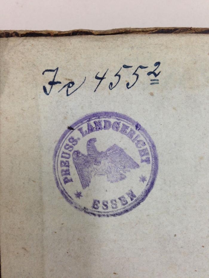 - (Nordrhein-Westfalen. Landgericht Essen), Stempel: Wappen, Name, Berufsangabe/Titel/Branche, Ortsangabe; 'Preuss. Landgericht 
* Essen *'.  (Prototyp)