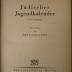  Jüdisches Jugendbuch. Jüdischer Jugendkalender. 4. Jahrgang (o.J.[1931])
