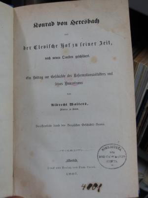 An 1590: Konrad von Heresbach und der Clevische Hof zu seiner Zeit nach neuen Quellen geschildert (1867)