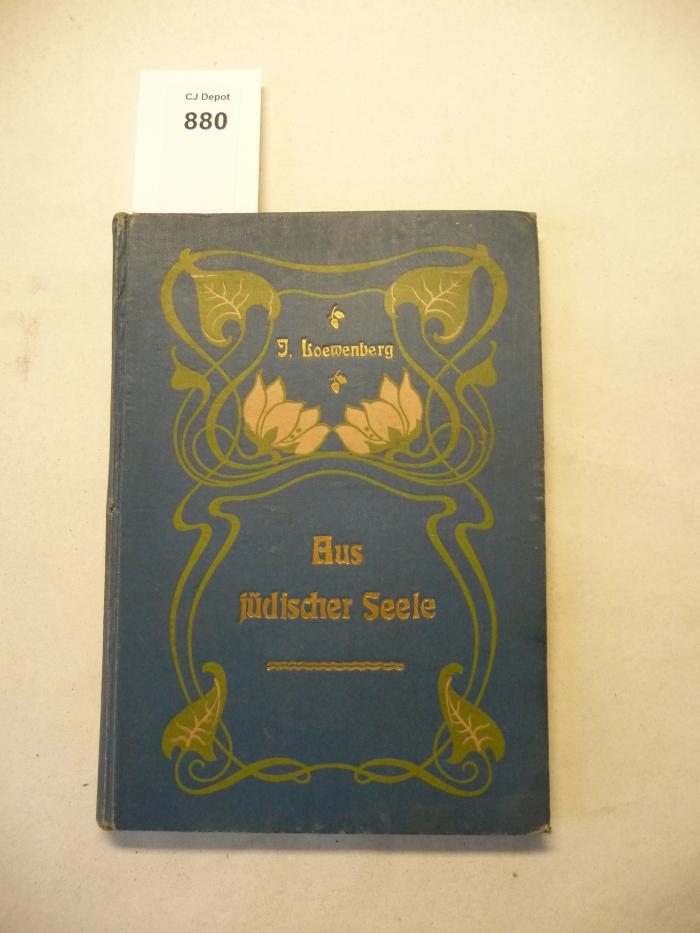  Aus jüdischer Seele. Gedichte. (1903)