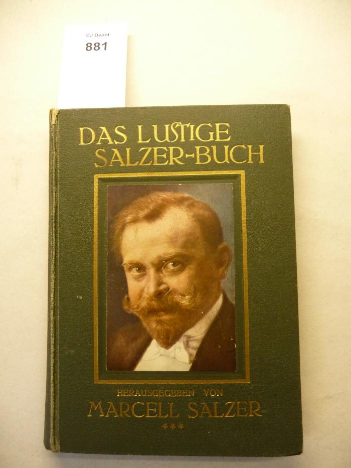  Das lustige Salzer-Buch. Heitere Lese- und Vortrags-Stücke. (1916)