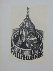 51 / 6713 (Hübner, Willi), Etikett: Exlibris, Name; 'Willi Hübner'. 