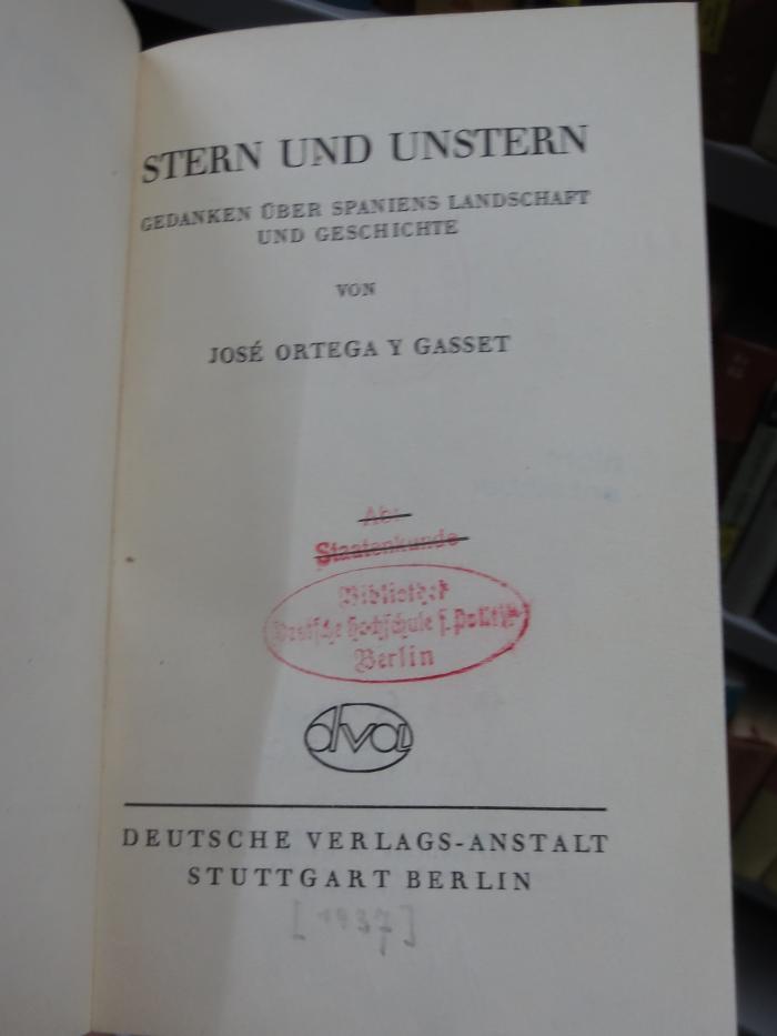 Av 23 2. Ex.: Stern und Unstern : Gedanken über Spaniens Landschaft und Geschichte (1937)