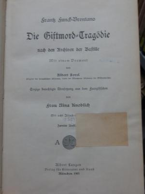 Aq 598 b: Die Giftmord-Tragödie nach den Archiven der Bastille (1903)