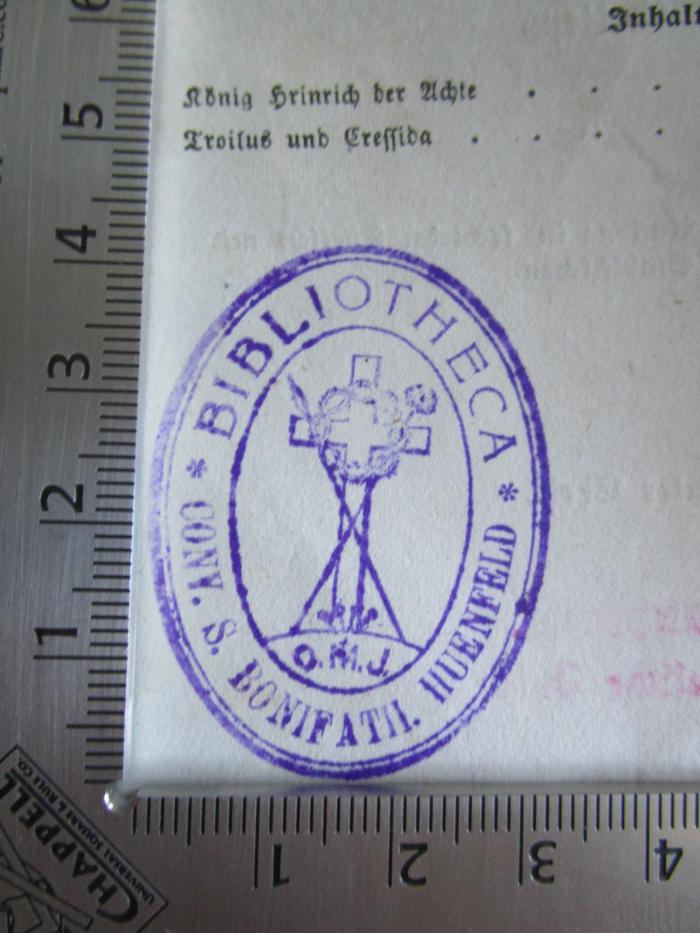 G46 / 3701 (St. Bonifatiuskloster Hünfeld. Bibliothek), Stempel: Name, Ortsangabe; 'Bibliotheca Conv. S. Bonifatii. Huenfeld O.M.I.'.  (Prototyp); W. Shakspeare's dramatische Werke (1842)
