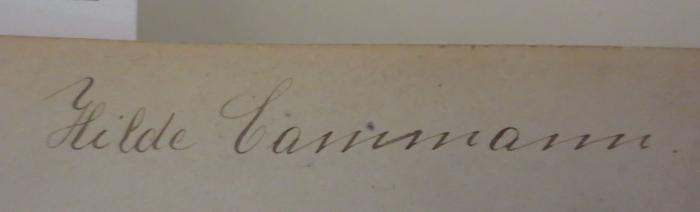 Cw 53 1892-99: Jugendfreund: Gratsibeilage der "Deutschen Frauen-Zeitung" (1892-1899);45 / 873 (Cammann, Hilde), Von Hand: Name, Autogramm; 'Hilde Cammann'. 