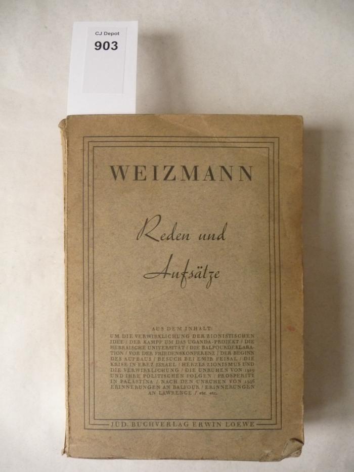 J 768 : Chaim Weizmann - Reden und Aufsätze, 1901 - 1936.  (o.J.)