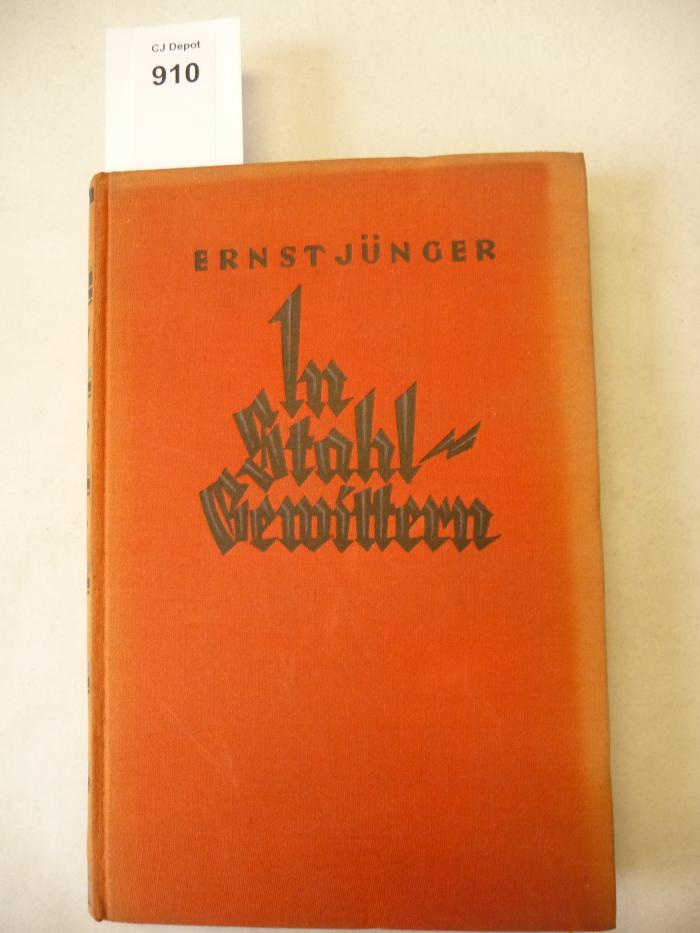  In Stahlgewittern. Aus dem Tagebuch eines Stoßtruppführers. (1931)
