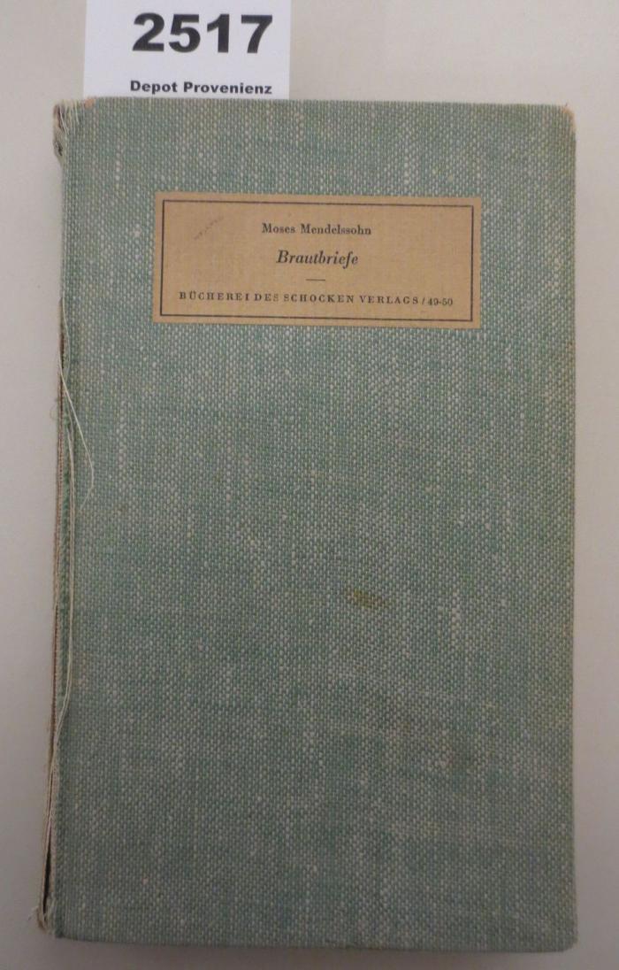 Hl 140: Moses Mendelssohn: Brautbriefe (1936)