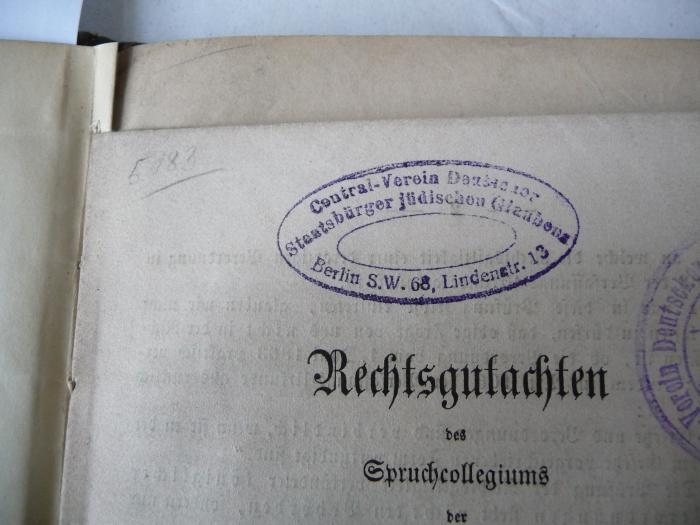 - (Central-Verein Deutscher Staatsbürger Jüdischen Glaubens), Stempel: Name, Ortsangabe; 'Central-Verein Deutscher Staatsbürger jüdischen Glaubens
Berlin S.W. 68, Lindenstr. 13'.  (Prototyp)