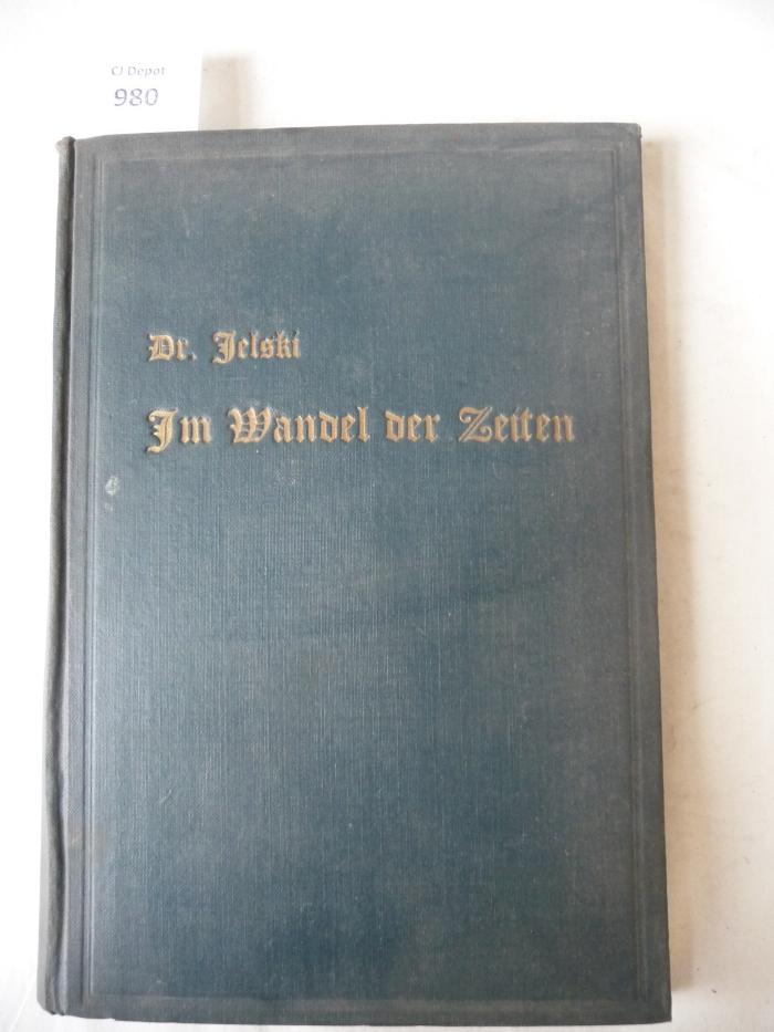  Im Wandel der Zeiten. Predigten von Dr. Jelski. (1930)