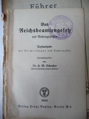  Das Reichsbeamten mit Nebengesetzen. Textausgabe mit Verweisungen und Sachregister. (1934)
