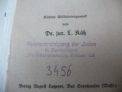 - (Reichsvereinigung der Juden in Deutschland), Stempel: Name, Ortsangabe, Signatur; 'Reichsvereinigung der Juden in Deutschland.
Bln.-Charlottenburg, Kantstr. 158

3456'. 