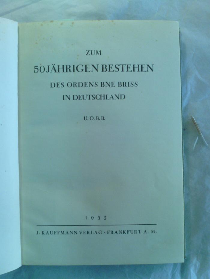 Asch2233 : Zum 50jährigen Bestehen des Ordens Bne Briss in Deutschland : U.O.B.B. (1933)