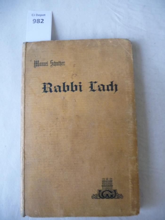  Rabbi Lach. Ein Kulturdokument in Anekdoten. (1922)