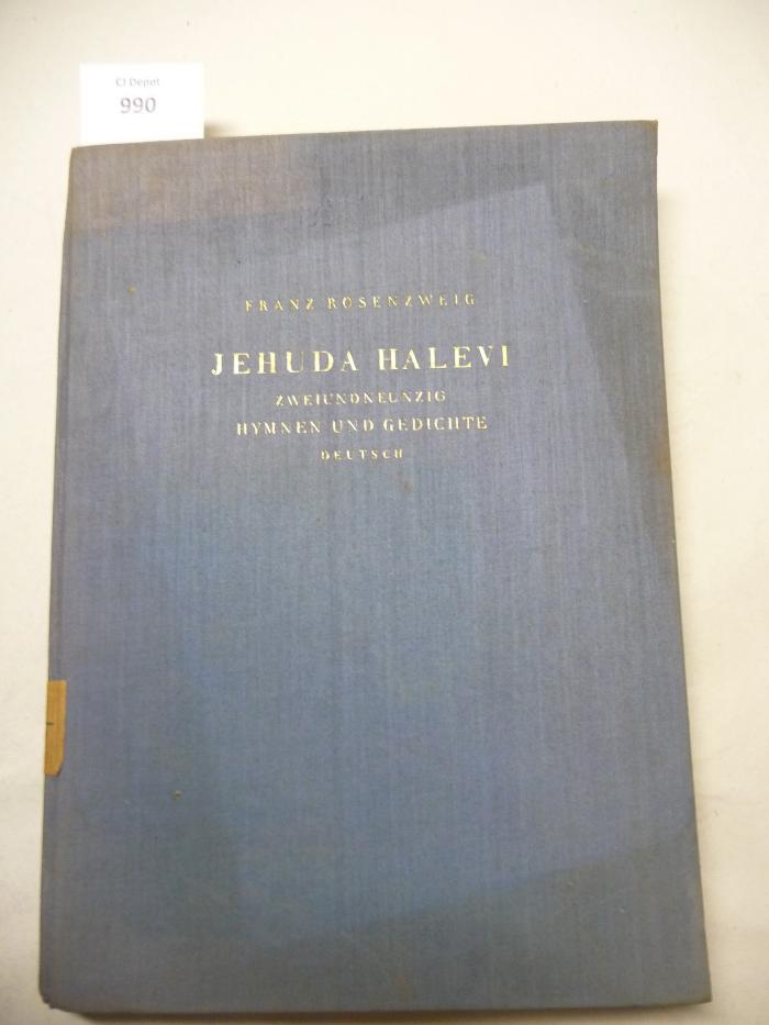  Jehuda Halevi. Zweiundneunzig Hymnen und Gedichte. Deutsch. Mit einem Nachwort und Anmerkungen. (o.J.)