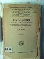 Asch3523 : Jesu Bergpredigt :  Rabbinische Texte zum Verständnis der Bergpredigt, ins Deutsche übersetzt, in ihren Ursprachen dargeboten und mit Erlauterungen und Lesarten versehen. (1924)
