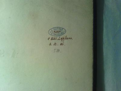 Asch3538 : Studia asiatica. Fasciculus (1840);- (Euting, Julius), Stempel: Name, Ortsangabe; 'J. Euting
Strassburg'. ;- (Euting, Julius), Von Hand: Signatur; 'Metz86
e bibl.Lepsiana.
4.12.86.
5M'. 
