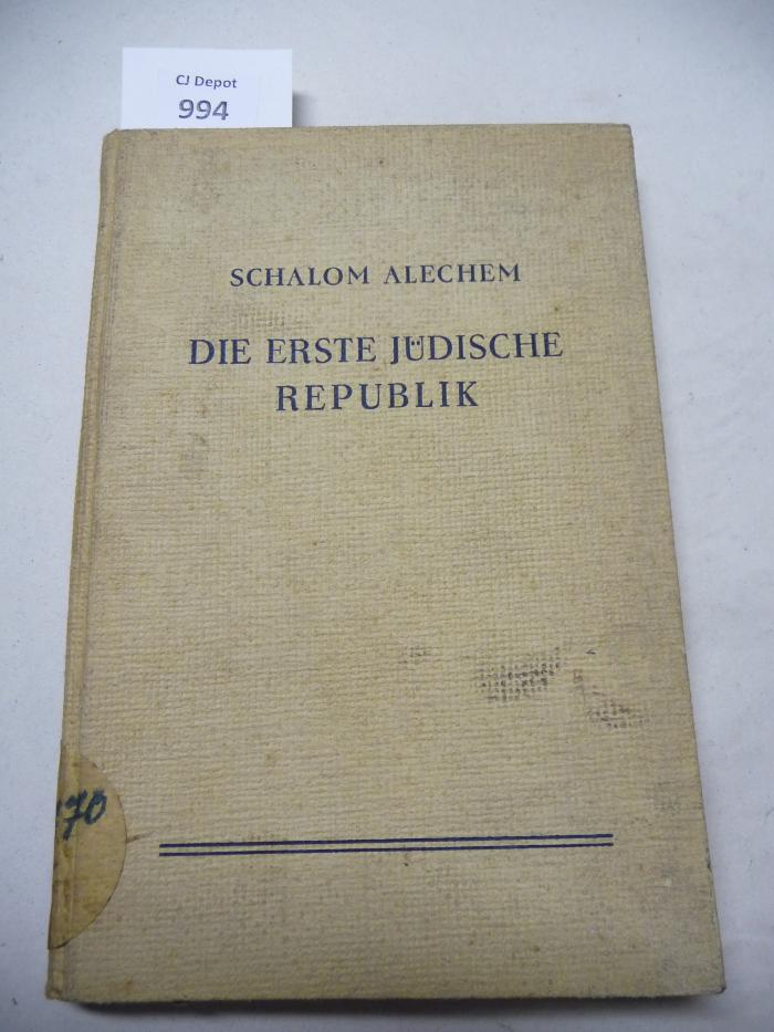  Die erste jüdische Republik. Novellen. (1919)