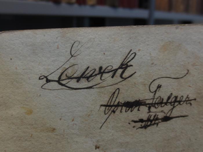 Ch  595: W. G. Becker's Taschenbuch zum geselligen Vergnügen (1815);- (Lewek, [?]), Von Hand: Autogramm, Name; 'Lewek
Op[...] Jaeger
[...]'. 