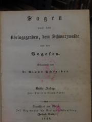 Ci 132 c 1.2: Sagen aus den Rheingegenden, dem Schwarzwalde und den Vogesen (1848)