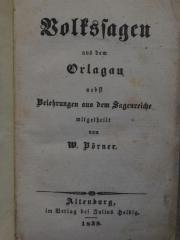 Ci  133: Volkssagen aus dem Orlagau nebst Belehrungen aus dem Sagenreiche (1838)