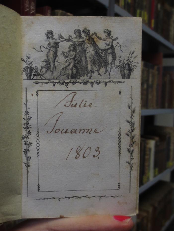 Ch  582 1801: Taschenbuch für 1801 ([1800]);- (Touanne, Julie), Von Hand: Autogramm, Name, Datum; 'Julie Touanne 1803.'. 