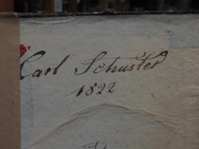 Ch  610 d: Wohlfeile und zweckmäßige Fabeln und Erzählungen für die Jugend zur Deklamationsübung in öffentlichen und Privat-Lehranstalten (1821);- (Schuster, Carl), Von Hand: Autogramm, Name, Datum; 'Carl Schuster
1822'. 