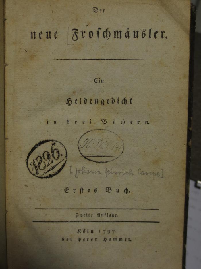 Ci  247 b,1: Der neue Froschmäusler : Ein Heldengedicht in drei Büchern (1797)