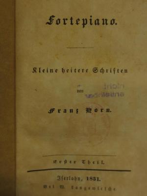 Cl  91 1(-3): Fortepiano : Kleine heitere Schriften : Erster Theil (1831)