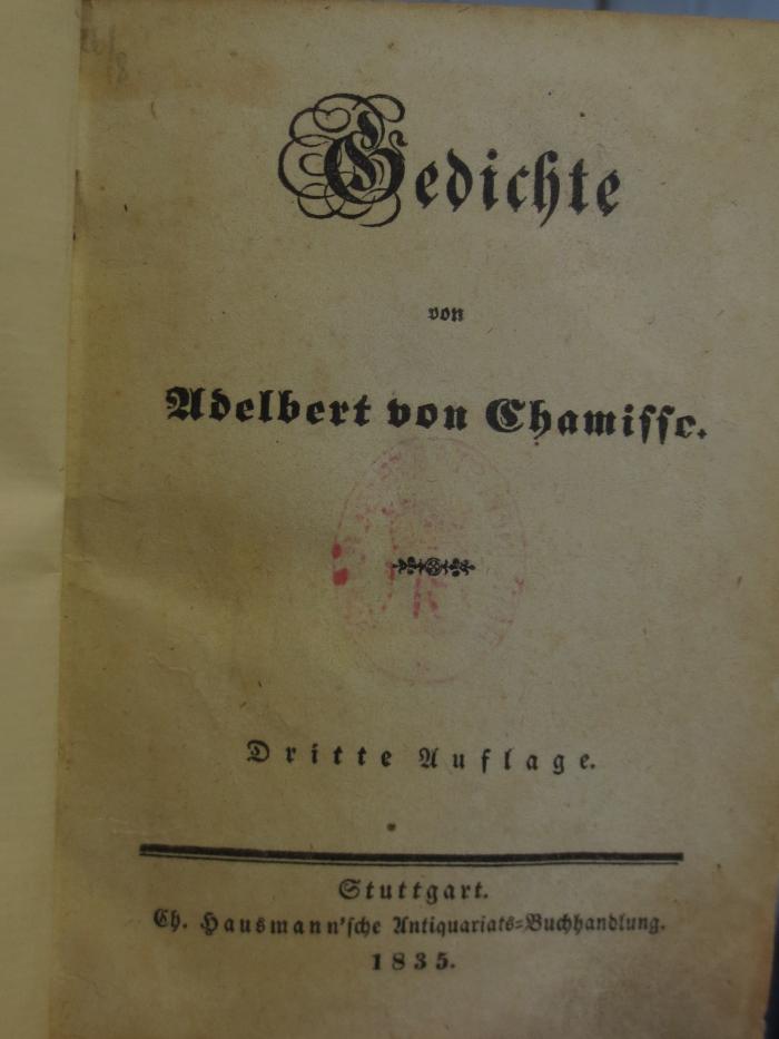 Cl  97 c: Gedichte : von Adelbert von Chamisso (1835)