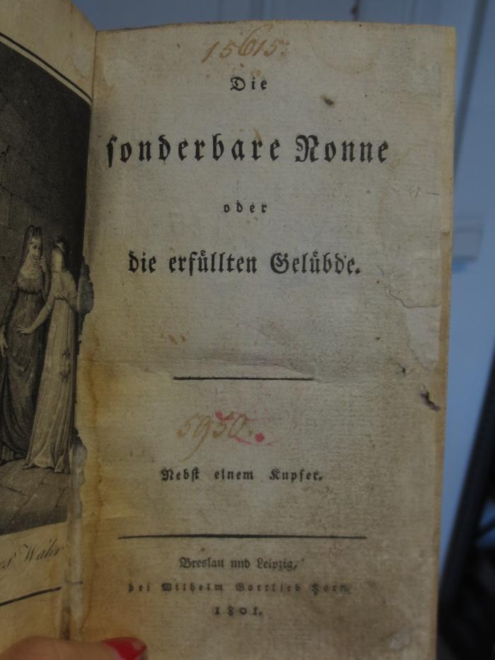 Cl  125: Die Sonderbare Nonne : oder die erfüllten Gelübde (1801);- (unbekannt), Von Hand: Nummer; '15615.
5950.'. 