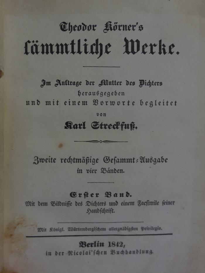 Cl  123 b1: Theodor Körner's Sämmtliche Werke : Erster Band (1842)