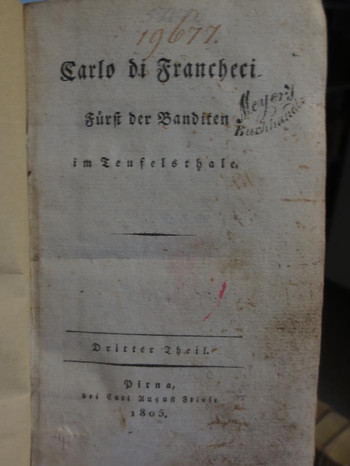 Cl  133 3: Carlo di Francheci : Fürst der Banditen im Teufelsthale: Dritter Theil (1805)